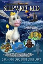 Watch Shipwrecked Adventures of Donkey Ollie FMoviesFree