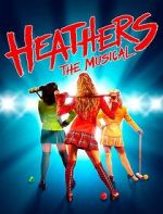 Watch Heathers: The Musical FMoviesFree