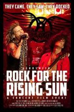 Watch Aerosmith: Rock for the Rising Sun FMoviesFree