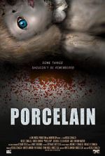 Watch Porcelain FMoviesFree