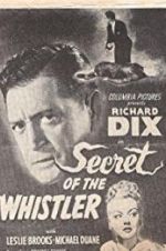 Watch The Secret of the Whistler FMoviesFree
