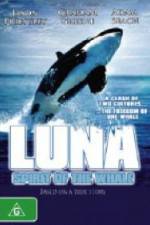 Watch Luna: Spirit of the Whale FMoviesFree