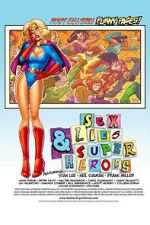Watch Sex, Lies & Superheroes FMoviesFree