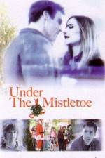 Watch Under the Mistletoe FMoviesFree