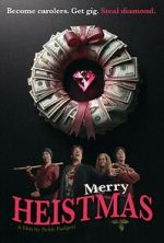 Watch Merry Heistmas FMoviesFree