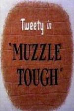 Watch Muzzle Tough FMoviesFree