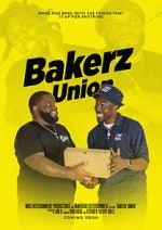 Watch Bakerz Union FMoviesFree