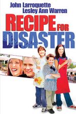 Watch Recipe for Disaster FMoviesFree