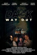 Watch A Dark Way Out FMoviesFree