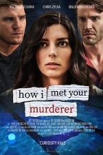 Watch How I Met Your Murderer FMoviesFree
