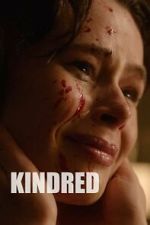 Watch Kindred FMoviesFree