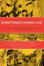 Watch Something's Gonna Live FMoviesFree