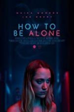 Watch How to Be Alone FMoviesFree
