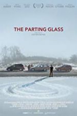 Watch The Parting Glass FMoviesFree