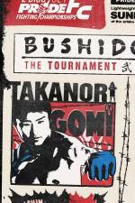 Watch Pride Bushido 9: The Tournament FMoviesFree