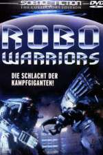 Watch Robo Warriors FMoviesFree