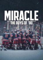 Watch Miracle: The Boys of \'80 FMoviesFree