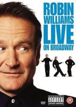 Watch Robin Williams Live on Broadway FMoviesFree