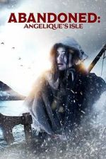 Watch Abandoned: Angelique\'s Isle FMoviesFree