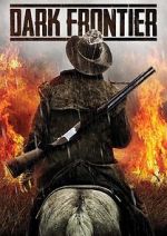 Watch Dark Frontier FMoviesFree
