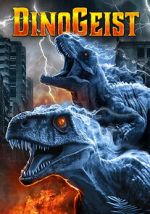 Watch Dinogeist FMoviesFree