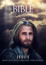 Watch The Bible Collection: Jesus FMoviesFree