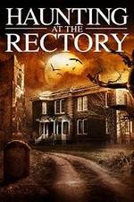 Watch A Haunting at the Rectory FMoviesFree