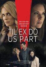 Watch Til Ex Do Us Part FMoviesFree