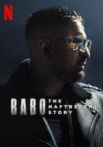 Watch Babo: The Haftbefehl Story FMoviesFree