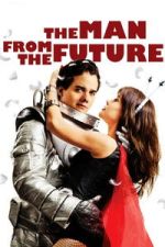 Watch The Man from the Future FMoviesFree