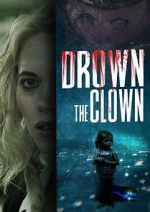 Watch Drown the Clown FMoviesFree