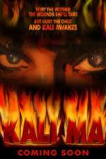 Watch Kali Ma FMoviesFree