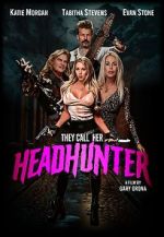 Watch They Call Her Headhunter FMoviesFree