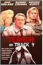 Watch Terror on Track 9 FMoviesFree