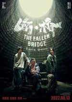 Watch The Fallen Bridge FMoviesFree