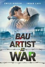 Watch Bau: Artist at War FMoviesFree