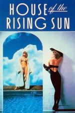 Watch House of the Rising Sun FMoviesFree