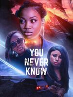 Watch You Never Know FMoviesFree