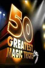 Watch TVs 50 Greatest Magic Tricks FMoviesFree
