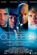 Watch Clubbed FMoviesFree