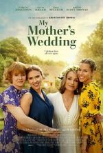 Watch My Mother\'s Wedding FMoviesFree