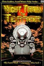 Watch Night Train to Terror FMoviesFree