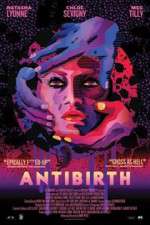 Watch Antibirth FMoviesFree