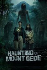 Watch Haunting of Mount Gede FMoviesFree