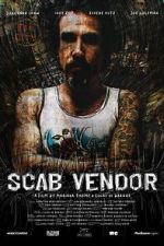 Watch Scab Vendor: The Life and Times of Jonathan Shaw FMoviesFree