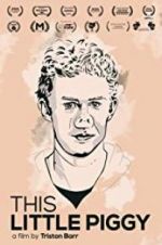 Watch This Little Piggy FMoviesFree