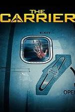 Watch The Carrier FMoviesFree