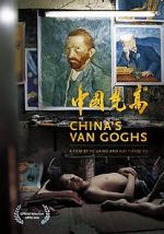 Watch China\'s Van Goghs FMoviesFree