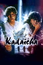Watch Kadaicha FMoviesFree