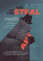 Watch The Art of the Steal FMoviesFree